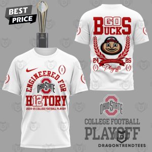 Ohio State Buckeyes Engineered For H12tory College Football Playoff 3D T-Shirt