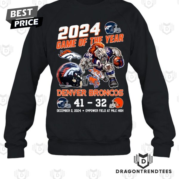 2024 Game Of The Year Denver Broncos Unisex T-Shirt