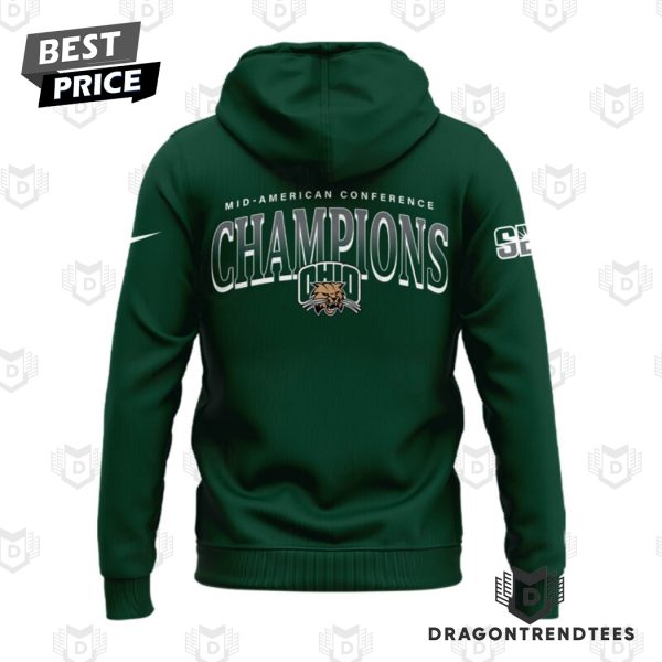 2024 Mac Champions Ohio Bobcats Football Hoodie