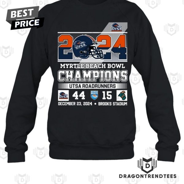 2024 Myrtle Beach Bowl Champions UTSA Roadrunners Unisex T-Shirt