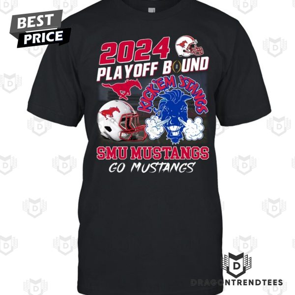 2024 Playoff Bound SMU Mustangs Go Mustangs Unisex T-Shirt