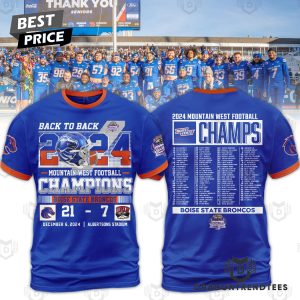 2024 Mountain West Conference Champions Back To Back Boise State Broncos Football 3D T-Shirt