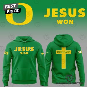 Oregon Ducks Jesus Won Hoodie – Green