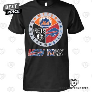 Brooklyn Nets x New York Mets x Buffalo Bills Unisex T-Shirt