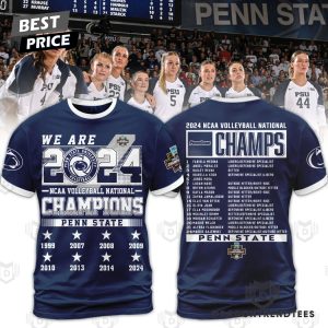 We Are Penn State Nittany Lions Women Volleyball 2024 Champions 3D T-Shirt