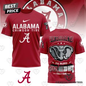 Alabama Crimson Tide Win Lose Or Tie I II Bleed Grey And White Till I Die 3D T-Shirt