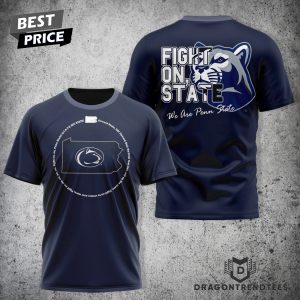 Penn State Nittany Lions Fight On State 3D T-Shirt