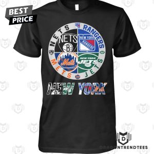 Brooklyn Nets x New York Rangers x New York Jets x New York Mets Unisex T-Shirt