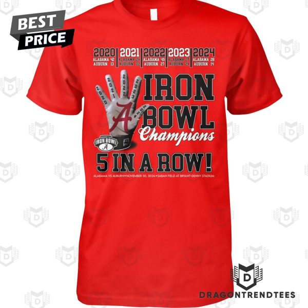 Alabama Crimson Tide Iron Bowl Champions 5 In A Row Unisex T-Shirt