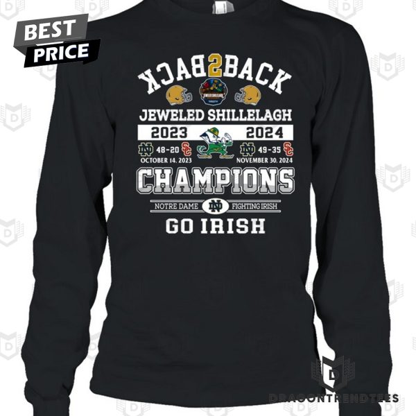 Back 2 Back Jeweled Shillelagh 2023-2024 Champions Notre Dame Fighting Irish Unisex T-Shirt