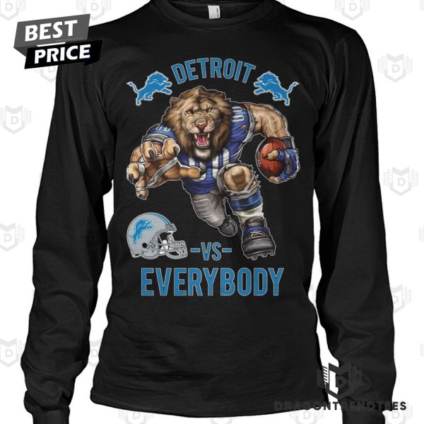 Detroit Lions Vs Everybody Unisex T-Shirt