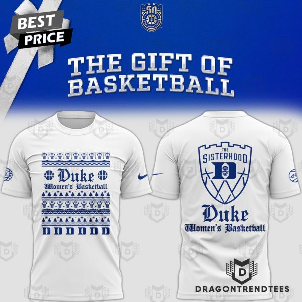 Duke Blue Devils Women Basketball The Sisterhood 3D T-Shirt