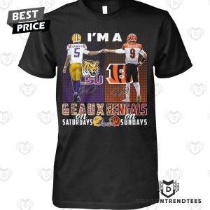 Im A LSU Tigers x Cincinnati Bengals Fan Signature Unisex T-Shirt