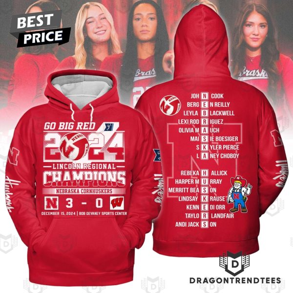 Go Big Red 2024 Lincoln Regional Champions Nebraska Cornhuskers Hoodie