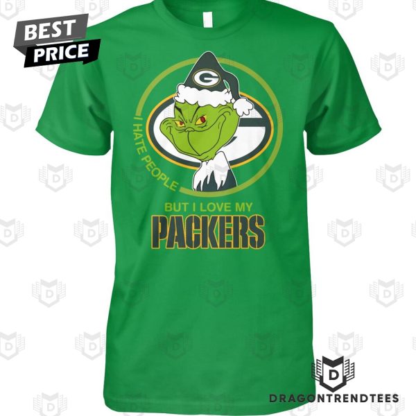 I Hate People But I Love My Green Bay Packers Unisex T-Shirt