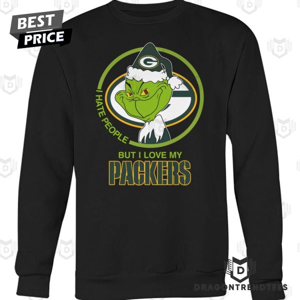 I Hate People But I Love My Green Bay Packers Unisex T-Shirt