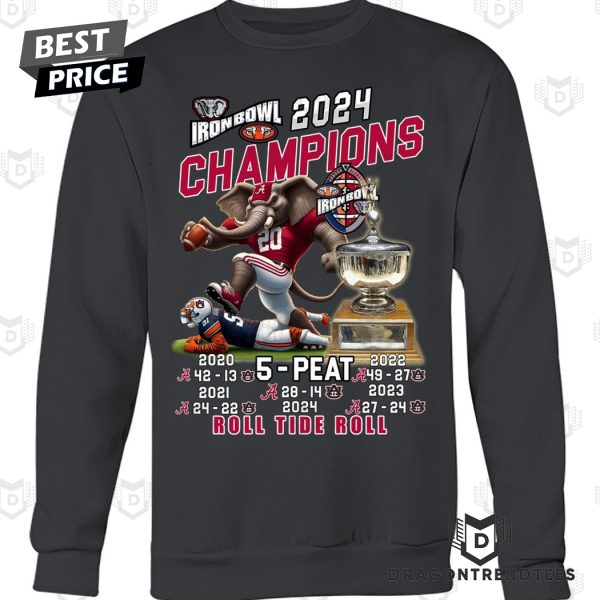 Iron Bowl 2024 Champions 5-Peat Alabama Crimson Tide Roll Tide Roll Unisex T-Shirt