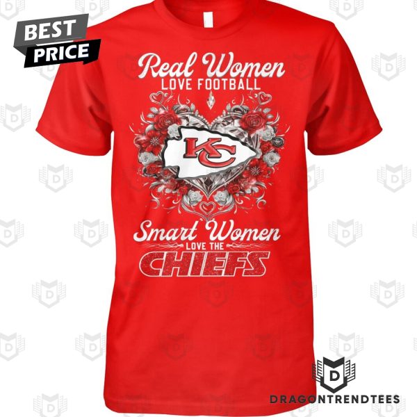 Kansas City Chiefs – Real Women Love Football Smart Women Chiefs Unisex T-Shirt