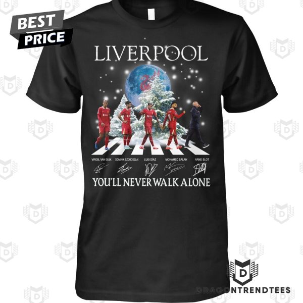 Liverpool Merry Christmas You II Never Walk Alone Signature Unisex T-Shirt