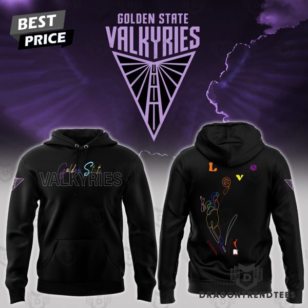 Love Golden State Valkyries Basketball Design Hoodie