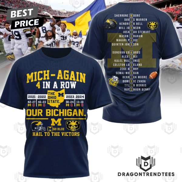 Michigan Wolverines 4 In A Row Hail To The Victors 3D T-Shirt