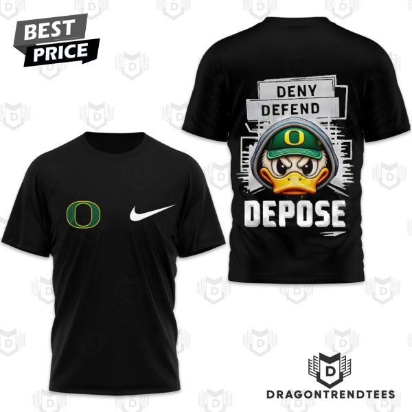 Oregon Ducks Deny Defend Depose 3D T-Shirt