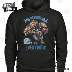 Detroit Lions Vs Everybody Unisex T-Shirt