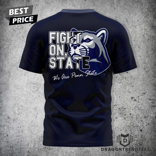 Penn State Nittany Lions Fight On State 3D T-Shirt