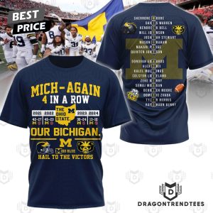 Michigan Wolverines 4 In A Row Hail To The Victors 3D T-Shirt