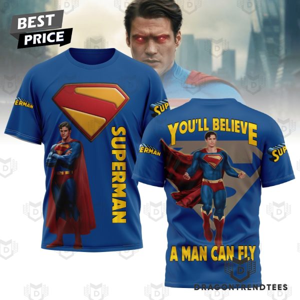 Superman You II Believe A Man Can Fly 3D T-Shirt