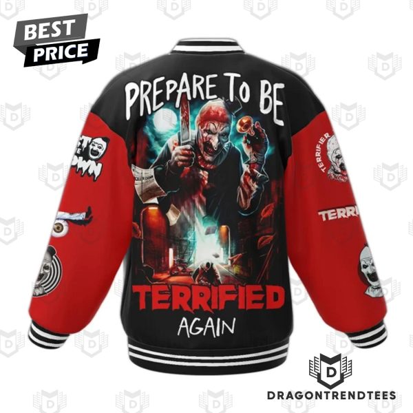 Terrifier 3 – Prepare To Be Terrifier Again Baseball Jacket