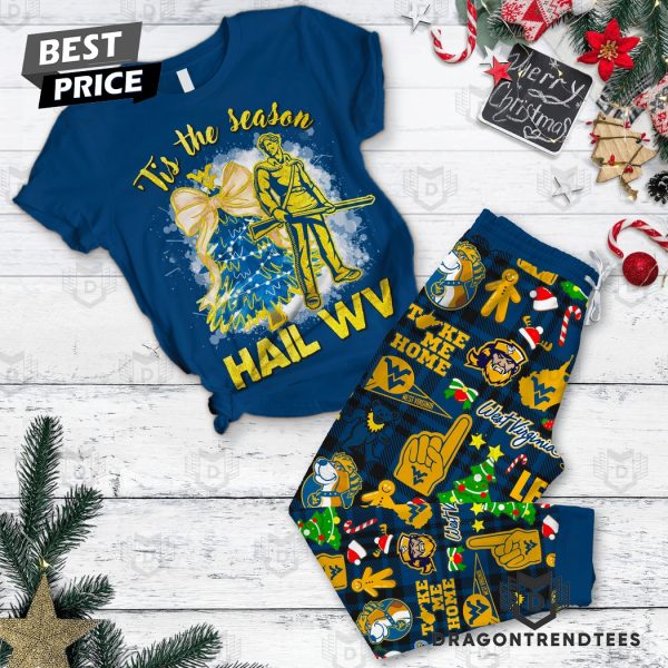 Tis The Season Hail West Virginia Mountaineers Pajamas Set