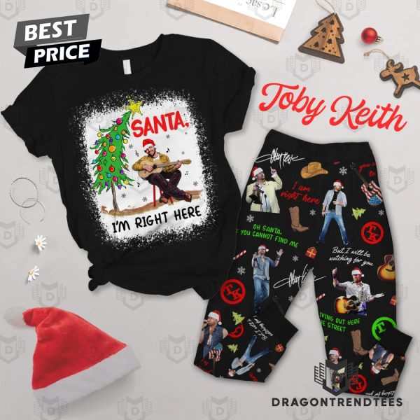 Toby Keith Santa Im Right Here Pajamas Set