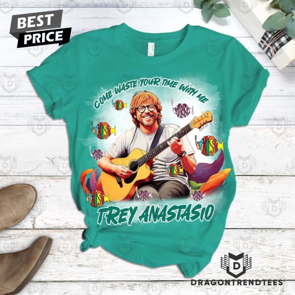 Trey Anastasio – Come Waste Your Time With Me Pajamas Set