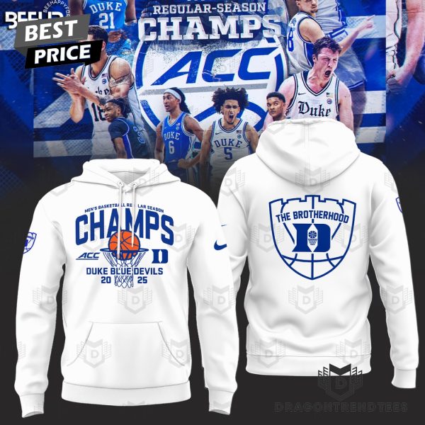 Duke Blue Devils 2025 ACC Mens Basketball Regular Season Champions The Brotherhood Hoodie