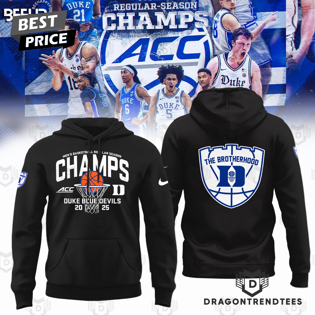 Duke Blue Devils 2025 ACC Mens Basketball Regular Season Champions The Brotherhood Hoodie - Black Duke Blue Devils 2025 ACC Mens Basketball Regular Season Champions The Brotherhood Hoodie - Black