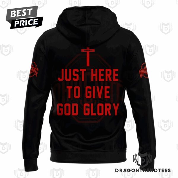 Ohio State Buckeyes JESUS WON Just Here To Give God Glory Special Hoodie