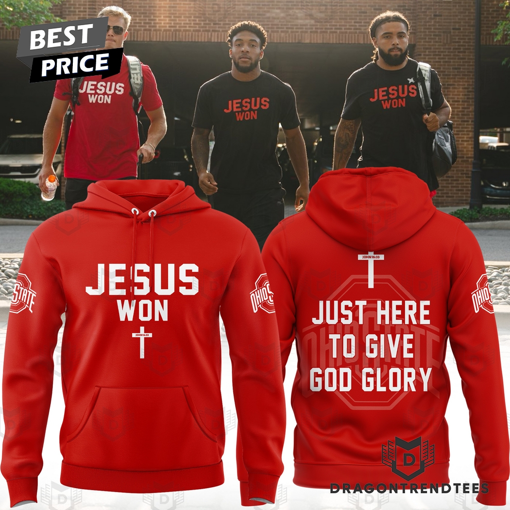 Ohio State Buckeyes JESUS WON Just Here To Give God Glory Special Hoodie - Red Ohio State Buckeyes JESUS WON Just Here To Give God Glory Special Hoodie - Red