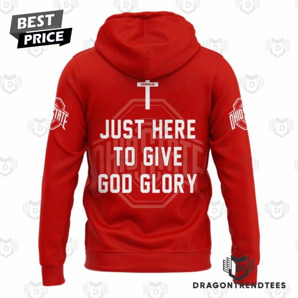 Ohio State Buckeyes JESUS WON Just Here To Give God Glory Special Hoodie – Red