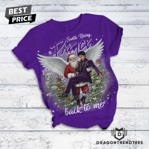 Santa Bring Prince Back To Me Pajamas Set