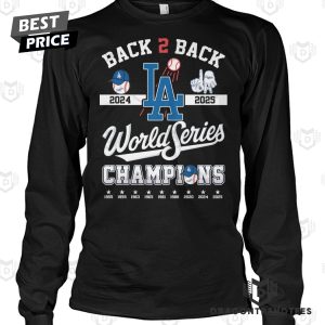Los Angeles Dodgers 2025 World Champions Back To Back Unisex T-Shirt