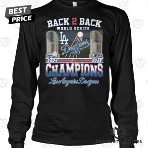 Back To Back 2025 Los Angeles Dodgers World Series Champion Unisex T-Shirt