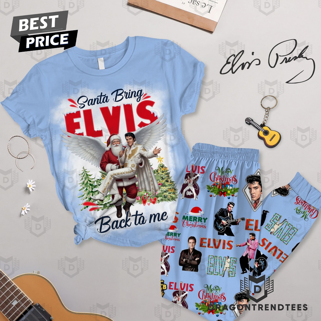 Santa Bring Elvis Presley Back To Me Pajamas Set Santa Bring Elvis Presley Back To Me Pajamas Set