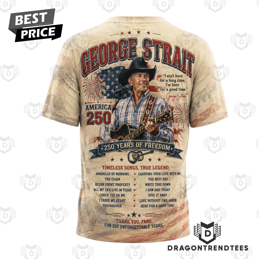George Strait America 250 Patriotic Country Music Legend Vintage USA Flag 3D All Over Print T-Shirt George Strait America 250 Patriotic Country Music Legend Vintage USA Flag 3D All Over Print T-Shirt