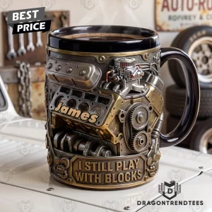 Personalized V8 Engine I Still Play With Blocks Custom Name Hot Rod Car Guy Mechanic Gift Coffee Mug