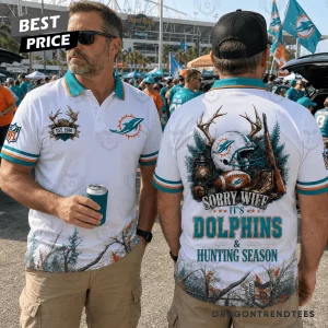 Miami Dolphins Sorry Wife It's Dolphins and Hunting Season Funny Deer Hunter Graphic Polo Shirt